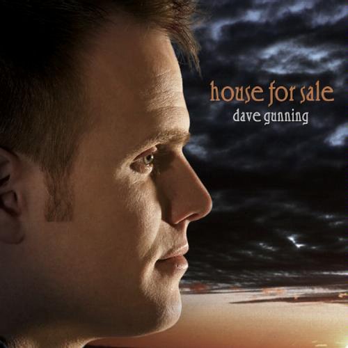 Dave Gunning - House For Sale (2007)