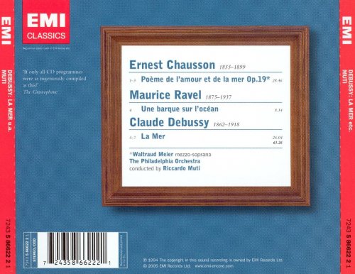 The Philadelphia Orchestra, Riccardo Muti - Debussy: La Mer, Chausson: Poeme de l'amour et de la mer, Ravel: Une barque sur l'ocean (2005) CD-Rip