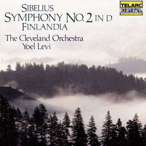 Yoel Levi, The Cleveland Orchestra - Sibelius: Symphony No. 2 in D Major, Op. 43 & Finlandia, Op. 26 (1984)