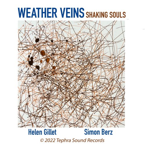 Shaking Souls feat. Helen Gillet & Simon Berz - Weather Veins (2022) [Hi-Res]