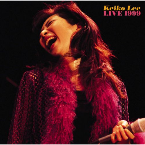 Keiko Lee - KEIKO LEE LIVE 1999 (2000)