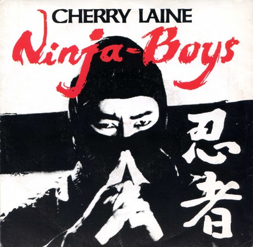 Cherry Laine - Ninja Boys (1985) Vinyl, 7"