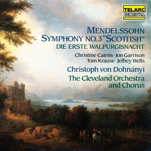 Christoph von Dohnányi, The Cleveland Orchestra - Mendelssohn: Symphony No. 3, Die erste Walpurgisnacht (1988)