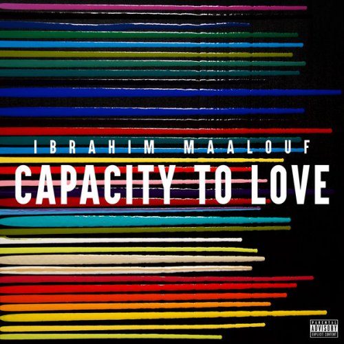 Ibrahim Maalouf - Capacity to Love (2022) [Hi-Res]