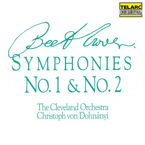Christoph von Dohnányi, The Cleveland Orchestra - Beethoven: Symphonies Nos. 1 & 2 (1989)