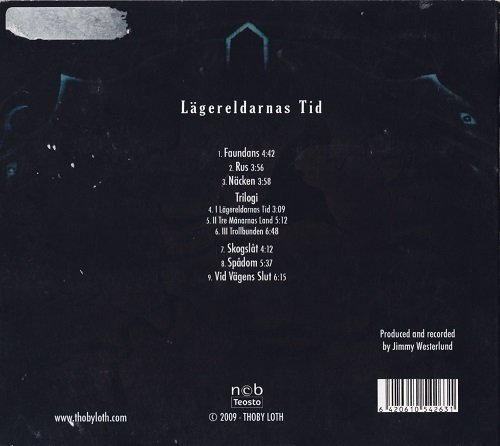 Thoby Loth - Lagereldarnas Tid (2009)