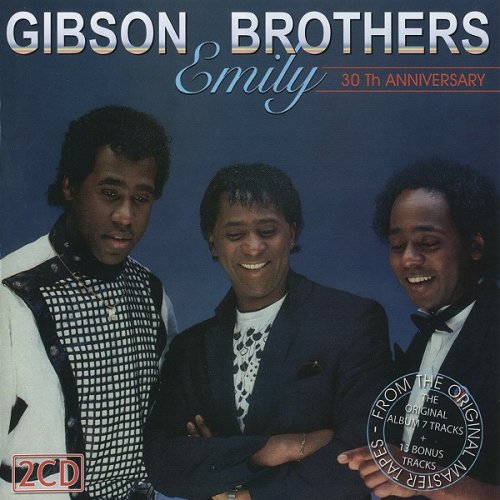 Gibson Brothers - Emily (30th Anniversary) (1984/2014)