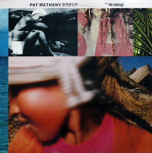 Pat Metheny Group - Still Life (1987) LP