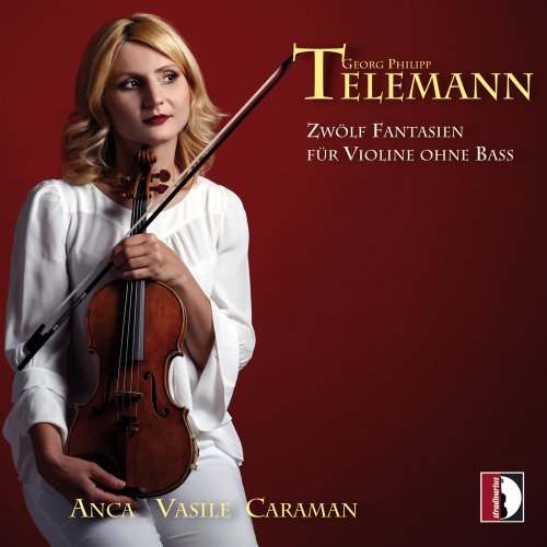 Anca Vasile Caraman - Telemann: 12 Fantasien für Violine ohne Bass, TWV 40:14-25 (2022) [Hi-Res]