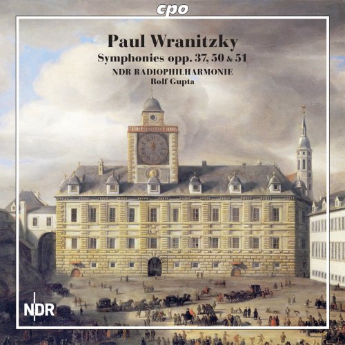 NDR Radio Philharmonic, Rolf Gupta - Paul Wranitzky: Symphonies Opp. 37, 50 & 51 (2022)