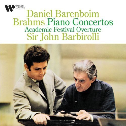 Daniel Barenboim & Sir John Barbirolli - Brahms: Piano Concertos & Academic Festival Overture (2022) [Hi-Res]