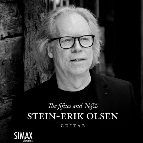 Stein-Erik Olsen - The Fifties and NOW (2022) [Hi-Res]