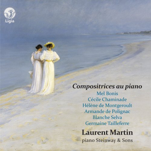 Laurent Martin - Compositrices au piano (2022) [Hi-Res]