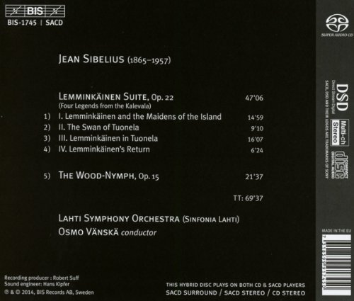 Osmo Vanska & Lahti Symphony Orchestra - Sibelius: Lemminkainen Suite & The Wood Nymph (2014)