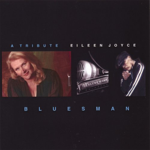 Eileen Joyce - Bluesman, A Tribute (206)
