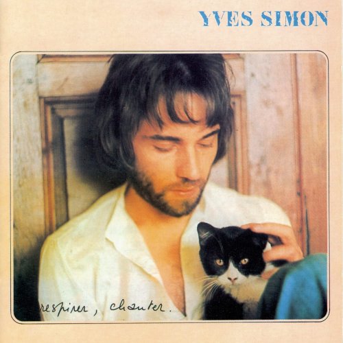Yves Simon - Respirer, chanter (1974) [Hi-Res]