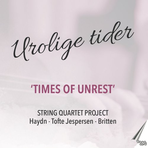 Nordic String Quartet - Times of Unrest (2022)