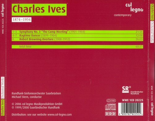 Rundfunk-Sinfonieorchester Saarbrücken, Michael Stern - Ives: Symphony No.3/ Ragtime Dances/ Robert Browning (2006)