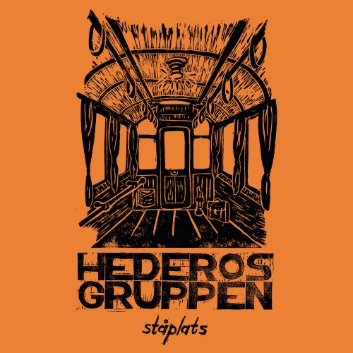 Hederosgruppen - Ståplats (2022)