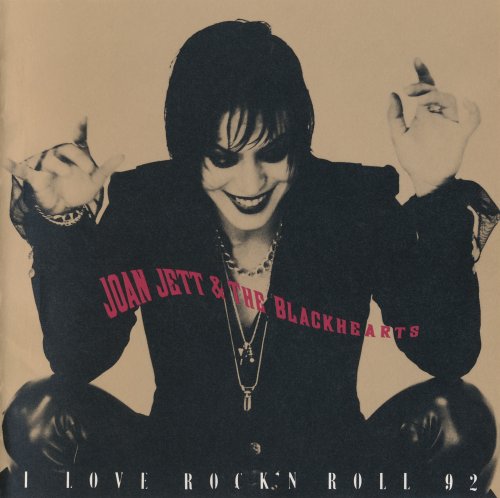 Joan Jett & The Blackhearts - I Love Rock 'N Roll 92 (1992) CD-Rip