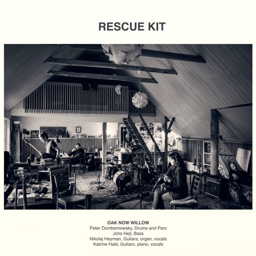Oak Now Willow - Rescue Kit (2022) Hi Res