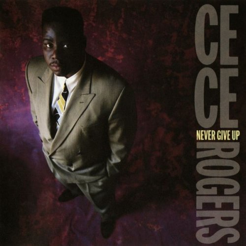 Cece Rogers - Never Give Up (1991)