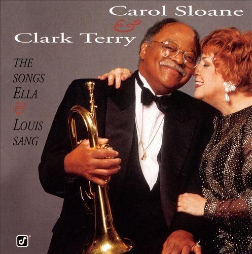 Carol Sloane & Clark Terry - The Songs Of Ella & Louis Sang (1997) Flac