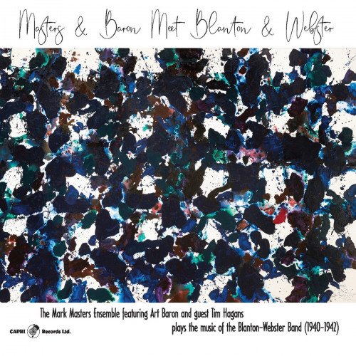 Mark Masters Ensemble - Masters & Baron Meet Blanton & Webster (2021)