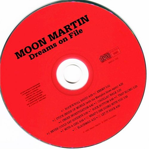 Moon Martin - Dreams On File (1992) CD-Rip
