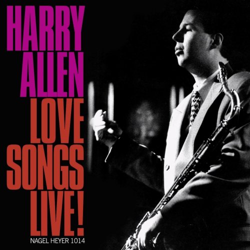 Harry Allen - Love Songs Live - Warm and Tender (2022)