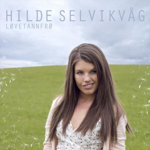 Hilde Selvikvåg - Løvetannfrø (2012)