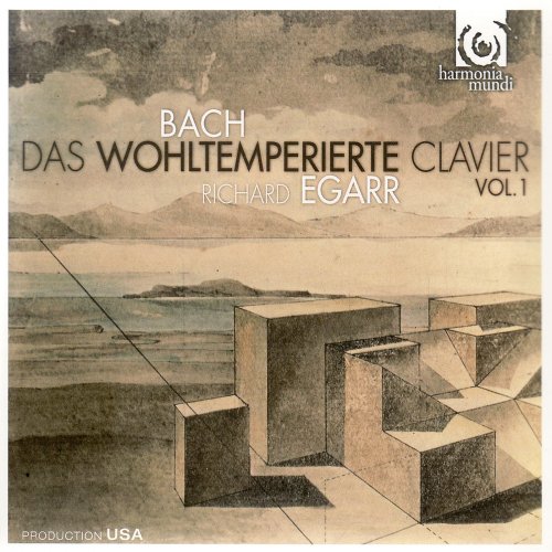 Richard Egarr - Bach: The Well-Tempered Clavier, Book 1, BWV 846-869 (Richard Egarr) (2007)