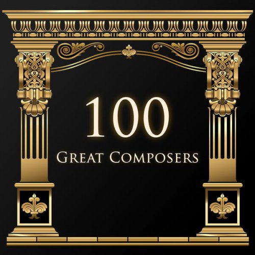 VA - 100 Great Composers: Bach (2022) FLAC