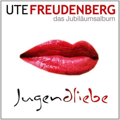 Ute Freudenberg - Jugendliebe: Das Jubiläumsalbum (2CD) (2012) CD-Rip