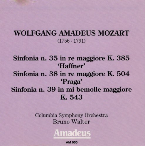 Columbia Symphony Orchestra, Bruno Walter - Mozart: Sinfonia K. 385 "Haffner", Sinfonia K. 504 "Praga", Sinfonia K. 54 (1994)