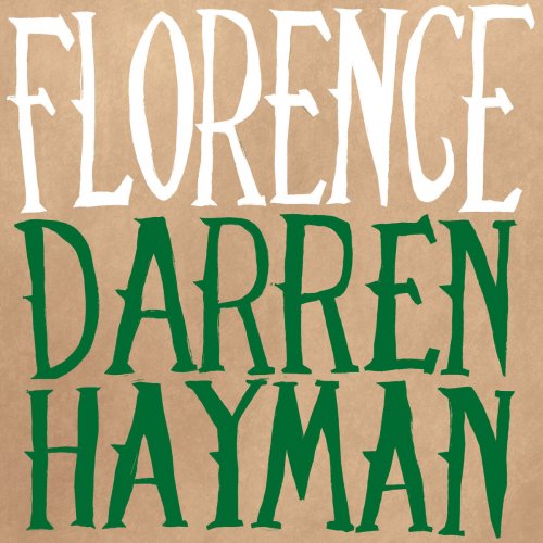 Darren Hayman - Florence (2015)