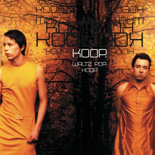 Koop - Waltz For Koop (2001) FLAC