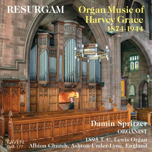 Damin Spritzer - Organ Music of Harvey Grace (2022)