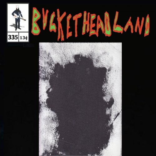 Buckethead - Live Torment of The Metals (Pike 335) (2022)