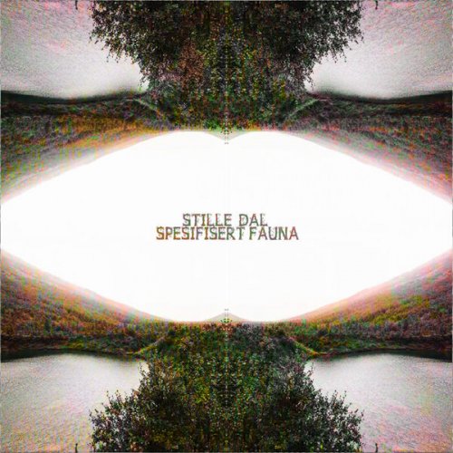 Stille Dal - Spesifisert Fauna (2021)