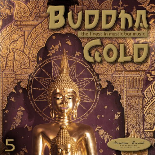 VA - Buddha Gold, Vol. 5 - the Finest in Mystic Bar Music (2022)