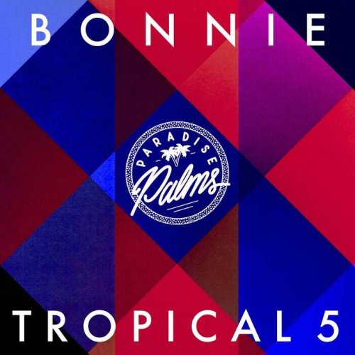 VA - Bonnie Tropical 5 (2022)