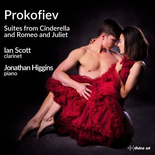 Ian Scott, Jonathan Higgins - Prokofiev: Suites from Cinderella and Romeo & Juliet (2022) [Hi-Res]