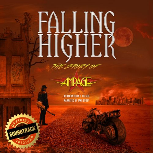 Ampage - Falling Higher (Original Motion Picture Soundtrack) (2022) [Hi-Res]