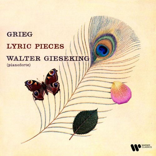 Walter Gieseking - Grieg- Lyric Pieces (2022) [Hi-Res]
