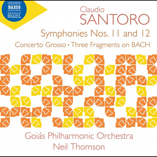 Neil Thomson, Goiás Philharmonic Orchestra - Santoro: Symphonies Nos. 11, 12 & Other Orchestral Works (2022) [Hi-Res]