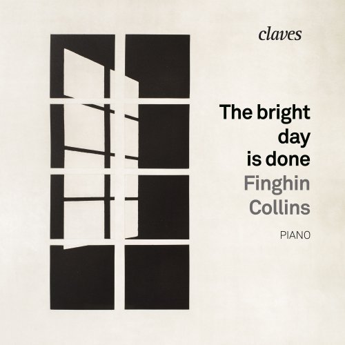 Finghin Collins - The bright day is done (2022) [Hi-Res]