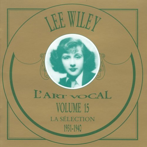 Lee Wiley - La Sélection 1931-1940 (1995)