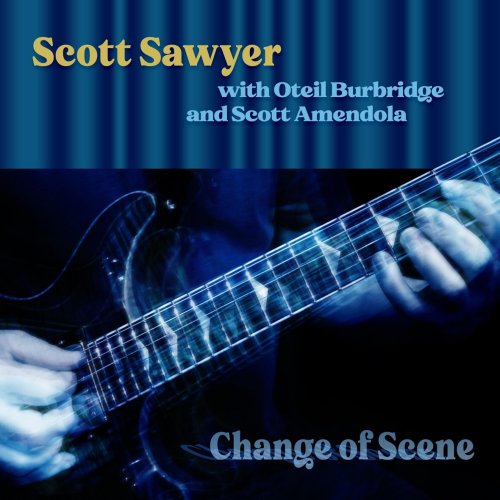 Scott Sawyer - Change of Scene (2022) [Hi-Res]