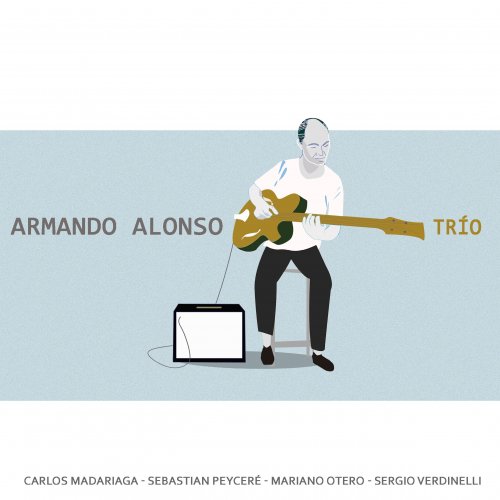 Armando Alonso - Trío (2022) [Hi-Res]